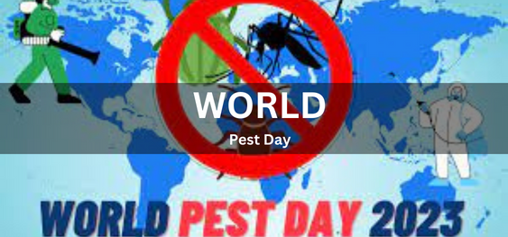 World Pest Day [ विश्व कीट दिवस]